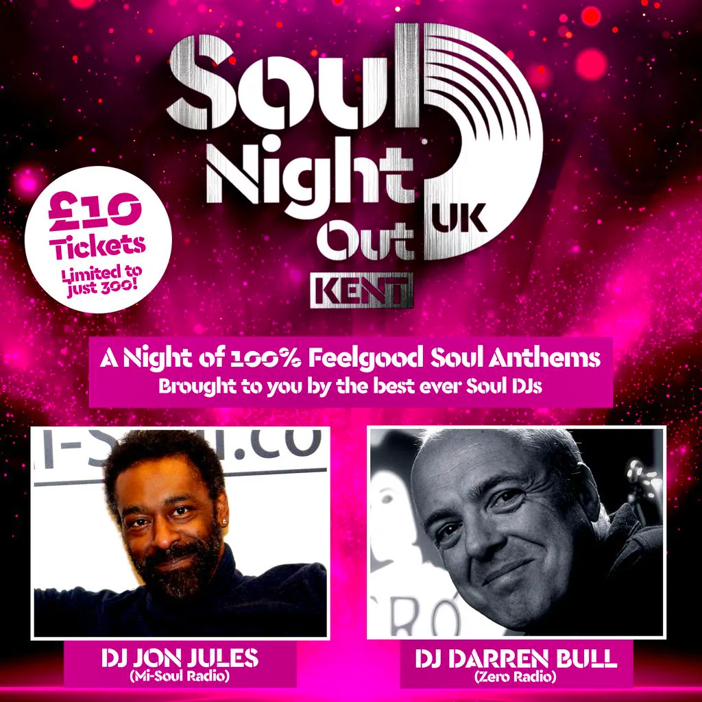 Soul Night Out UK - Maidstone, KENT at Mercure Maidstone, Great Dane Hotel, ME17 1RE