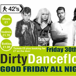 Good Friday Allnighter Tickets | 42nd Street Nightclub Manchester  | Fri 30th March 2018 Lineup