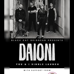 Daioni single launch @ Black Cat, Bridgend