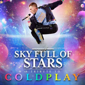 A SKYFULL OF STARS A Tribute To Coldplay