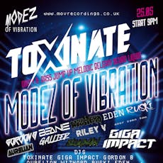 MODEZ of VIBRATION presents TOXINATE & GIGA IMPACT at Truth Colchester 