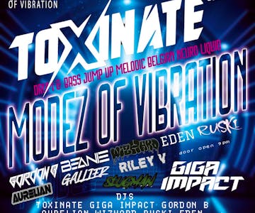 MODEZ of VIBRATION presents TOXINATE & GIGA IMPACT