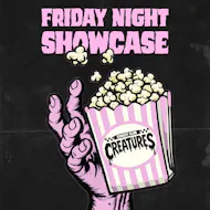 Friday Night Showcase|| Creatures Comedy Club at Creatures Comedy Club