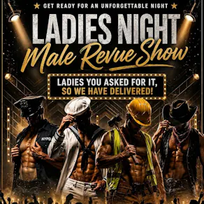 Ladies Night - Male Revue Show
