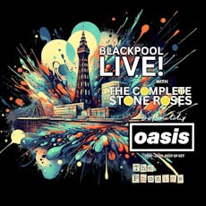 Complete Stone Roses - Blackpool Live 35th anniversary special at O2 Academy Glasgow