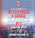 Pete Bromleys Strictly Vinyl 90s US House & Garage Pt 2