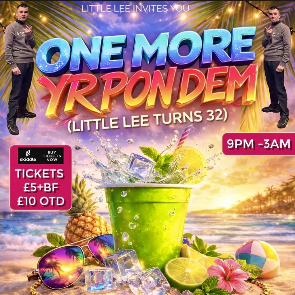 One more yr pon dem  ( DJ LITTLE LEES BIRTHDAY EVENT) at Chambers Nightclub Walsall And Venue Hire  WS1 1JQ