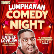Comedy Night - Lateef Lovejoy at Lumphanan Hall