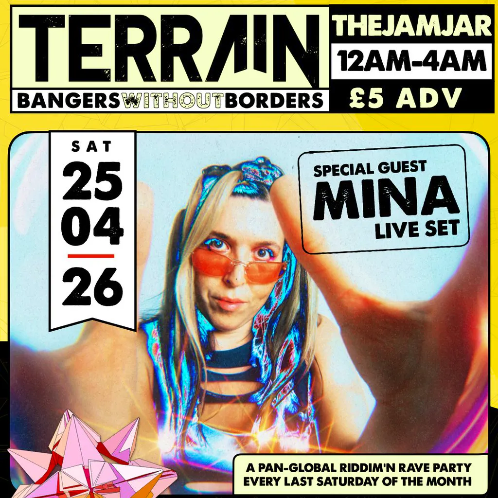 TERRAIN: Bangers Without Borders w/ Mina (live set) at The Jam Jar
