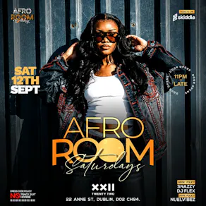 Afro Room Afrobeats & Amapiano Party At Club 22 Sat 12th Sept