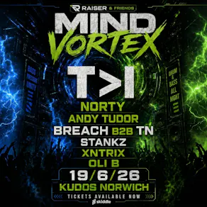 Raiser & Friends presents: MIND VORTEX