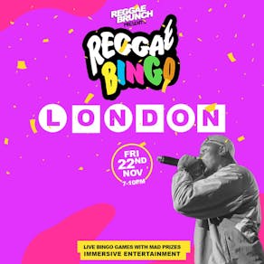 Reggae BINGO London - Fri 22nd Nov