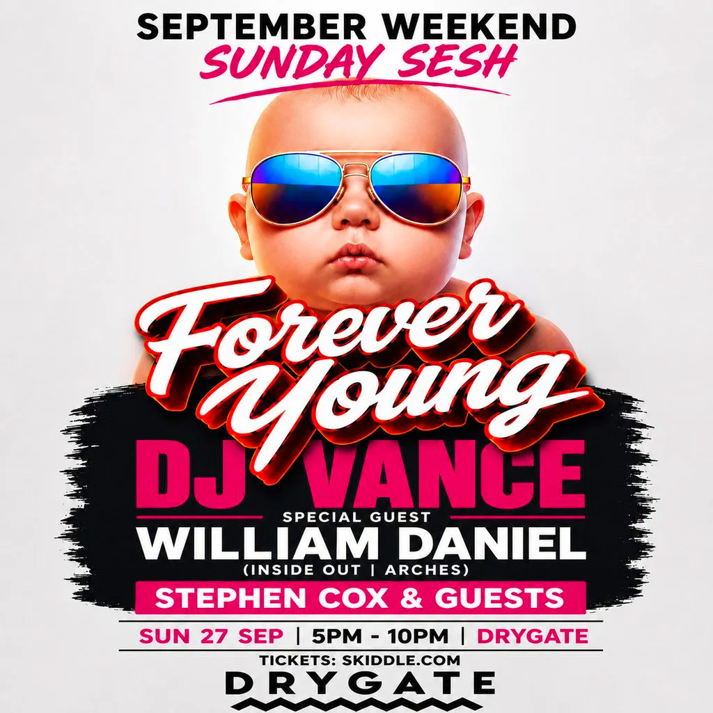 Forever Young - September Weekend Sunday Sesh at Drygate