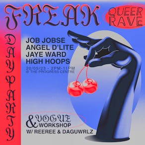 Freak Queer Rave w/ Job Jobse, Angel D'lite, Jaye Ward + more 