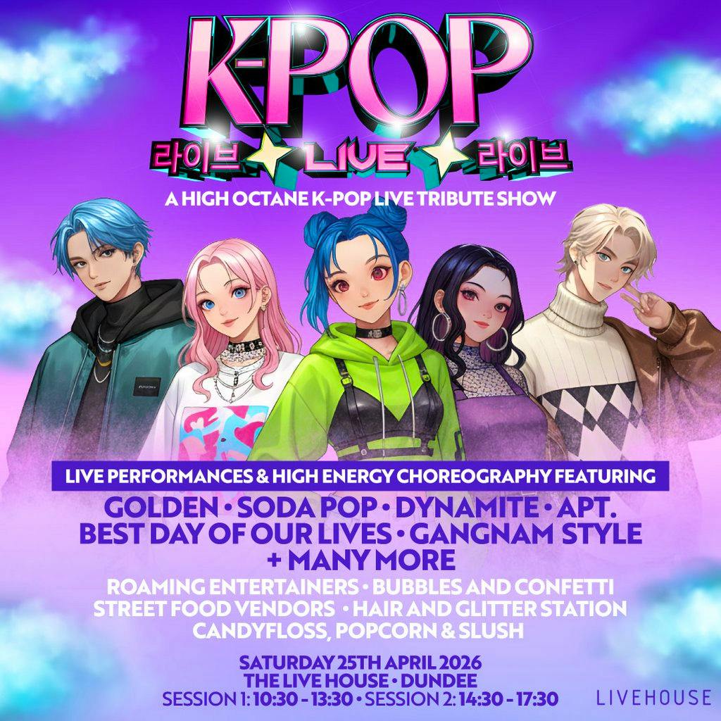 K-Pop Live | LiveHouse, Dundee at Live House Dundee