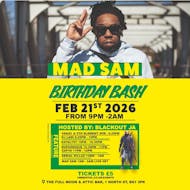 Mad Sam's Birthday Bash at The Full Moon And Attic Bar