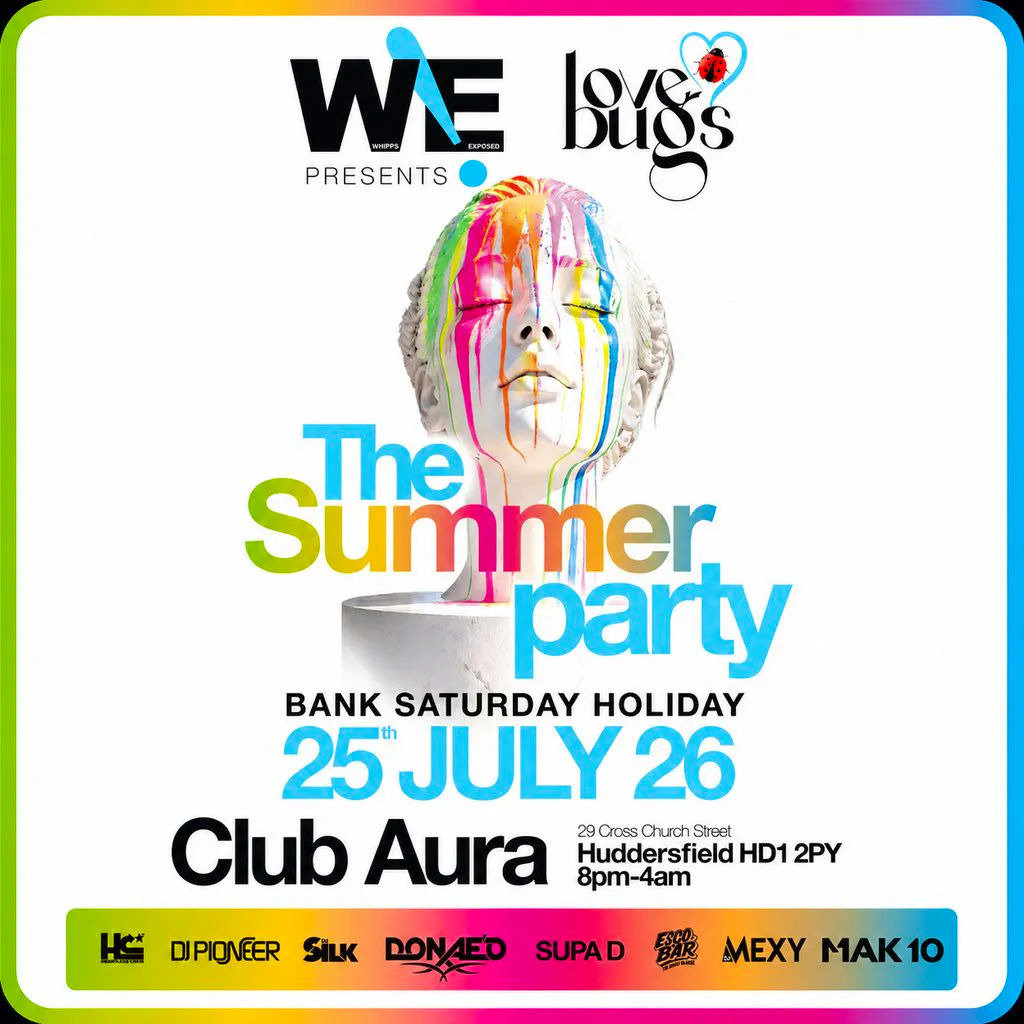 W&E & Lovebugs, Huddersfield: Premium vibes. Iconic DJs. at Club Aura  Huddersfield