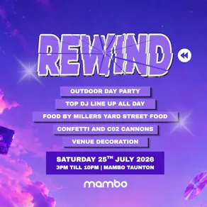 Rewind (Day Party at Mambo)