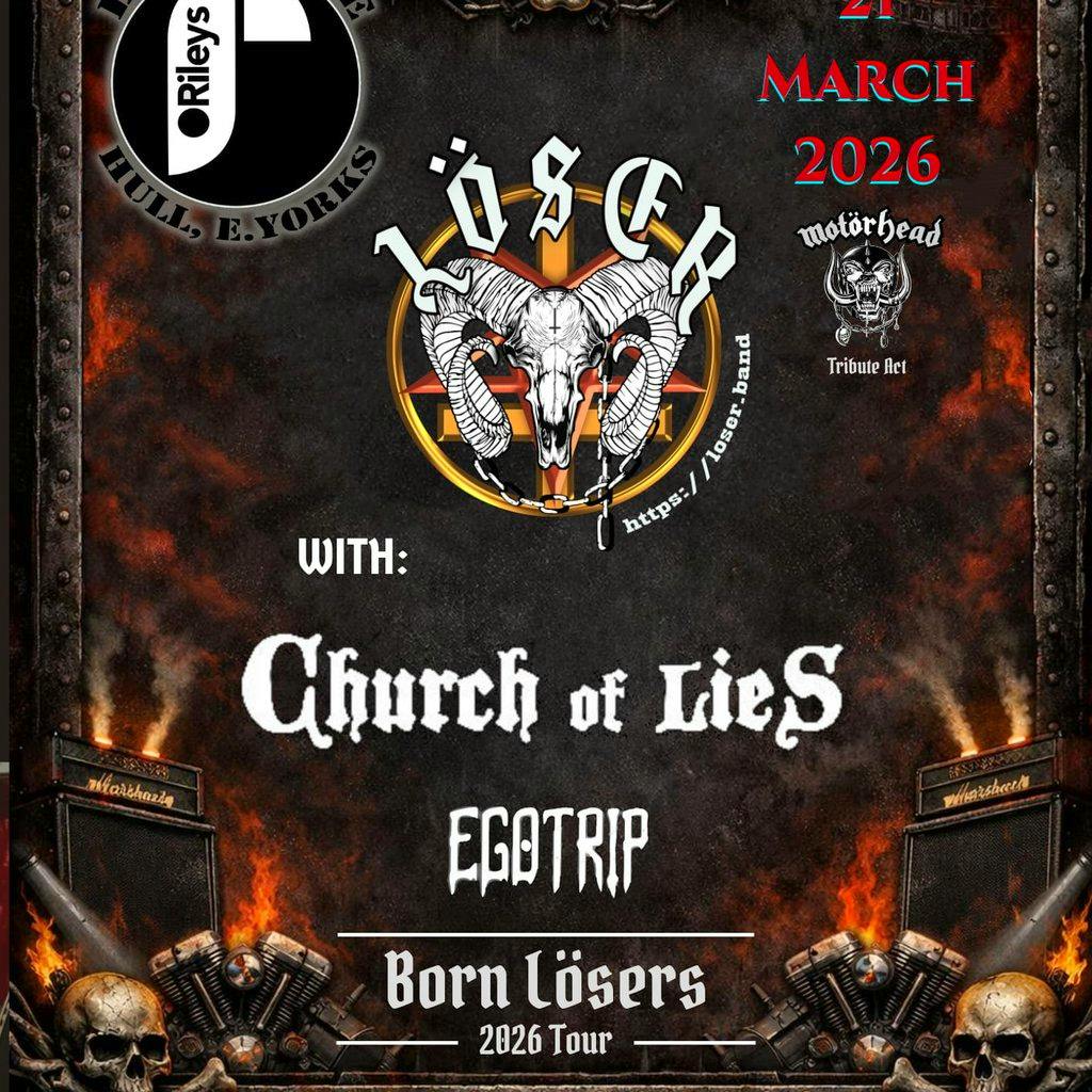Loser, Church of Sabbath & Ego Trip - Born Losers 2026 tour at ORILEYS LIVE MUSIC VENUE