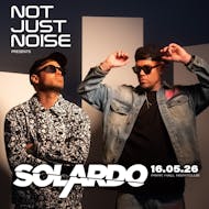 NOT JUST NOISE Presents - SOLARDO at Park Hall Nightclub