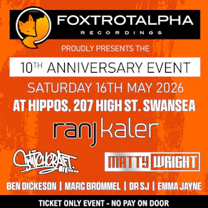 Foxtrot Alpha Recordings presents: 10 year anniversary party!
