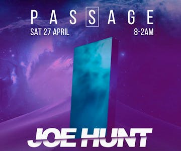 Digbeth presents: Passage - Joe Hunt, Tom Shorterz & more