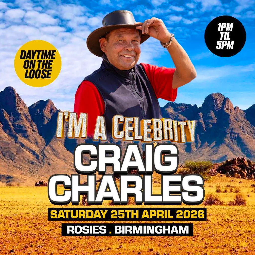 CRAIG CHARLES Funk & Soul Club - ROSIES Birmingham DAYTIME CLUB at Rosies NightClub   Birmingham