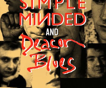 Deacon Blues and Simple Minded - The Ultimate Tribute Night