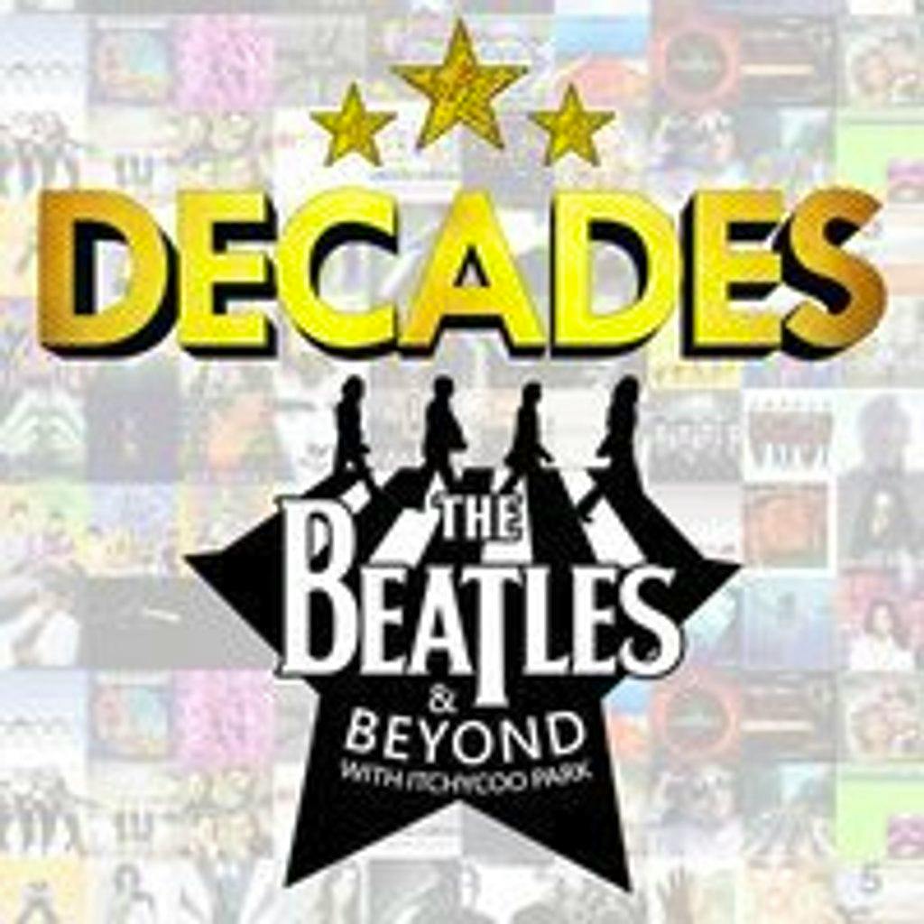 DECADES - Beatles & Beyond with Itchycoo Park at The Ferry