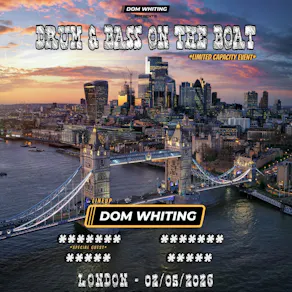 Dom Whiting Presents Drum & Bass On The Boat