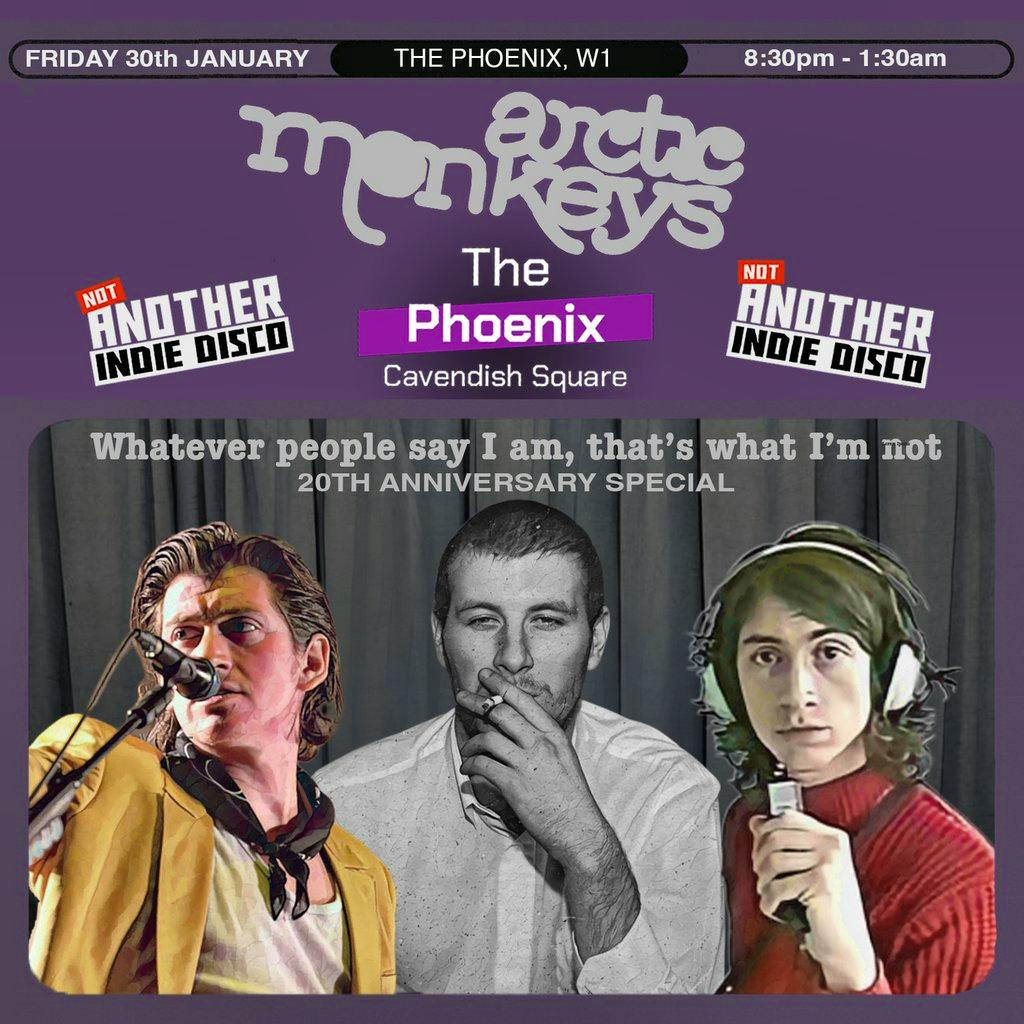 ARCTIC MONKEYS 20th Anniversary Clubnight Special, 8:30pm-1:30am at The Phoenix Cavendish Square