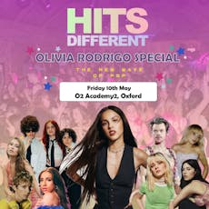 Hits Different: The New Wave of Pop - Olivia Rodrigo Special at O2 Academy Oxford