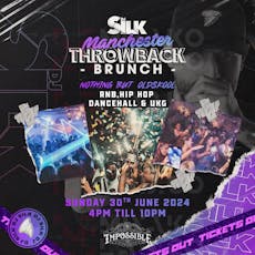 Dj Silk Presents The Throwback Brunch Manchester at Impossible 
