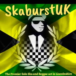 Ska & Reggae Night with Skaburstuk  | Penny Bank Scunthorpe  | Fri 10th February 2023 Lineup