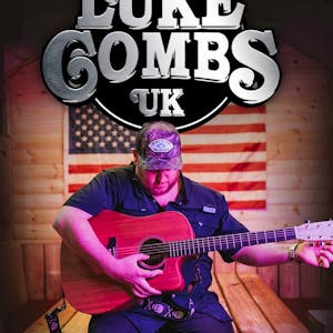 Luke Combs UK Tribute presents Luke Combs UK
