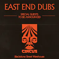 Circus Halloween - East End Dubs - Liverpool at Blackstone Street Warehouse