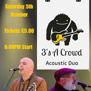 3s a Crowd - Acoustic Duo