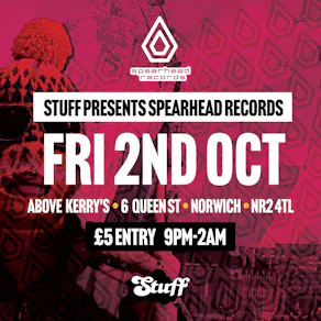 Stuff presents Spearhead Records - BCee + more