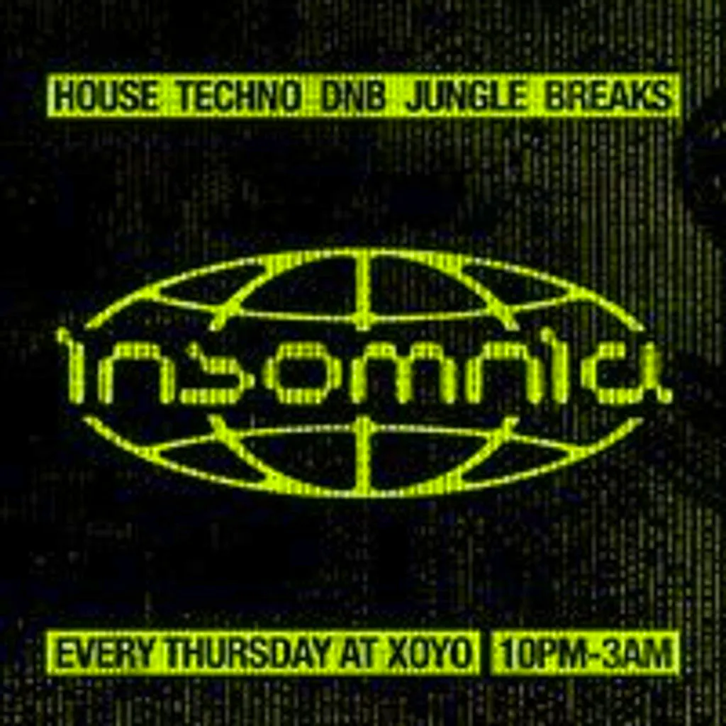 Insomnia London: House, Techno, Drum n Bass, Jungle, Breaks at XOYO
