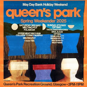 Queen's Park Spring Weekender 2025