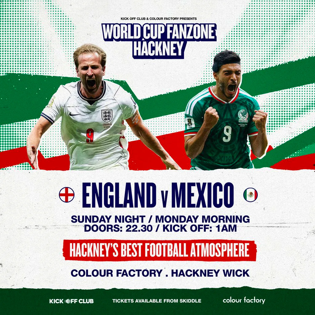Hackney Wick Fanzone: Last 16: England v Mexico at Colour Factory