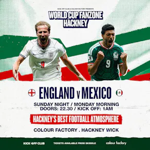 Hackney Wick Fanzone: Last 16: England v Mexico cover