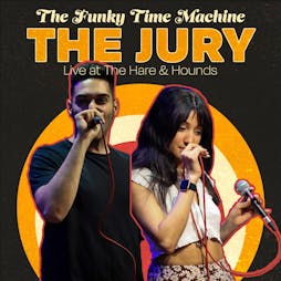 The Funky Time Machine Tickets | Hare And Hounds Birmingham  | Thu 23rd March 2023 Lineup