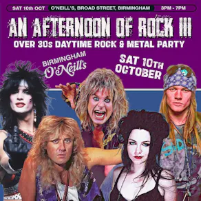 An Afternoon of Rock & Metal III: BIRMINGHAM (over 30s), 3pm-7pm