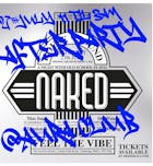 Naked Summer House Party " The After Party"