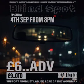 Dead Letter Club: 'Blind Spot' EP Launch Show
