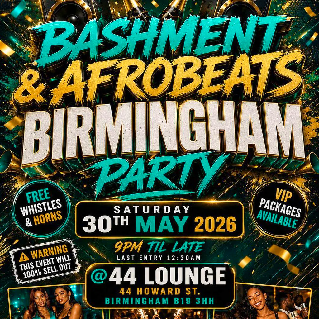 Bashment & Afrobeats - Birmingham Party at 44 LOUNGE