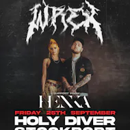 Wrex & HENKA at Holy Diver