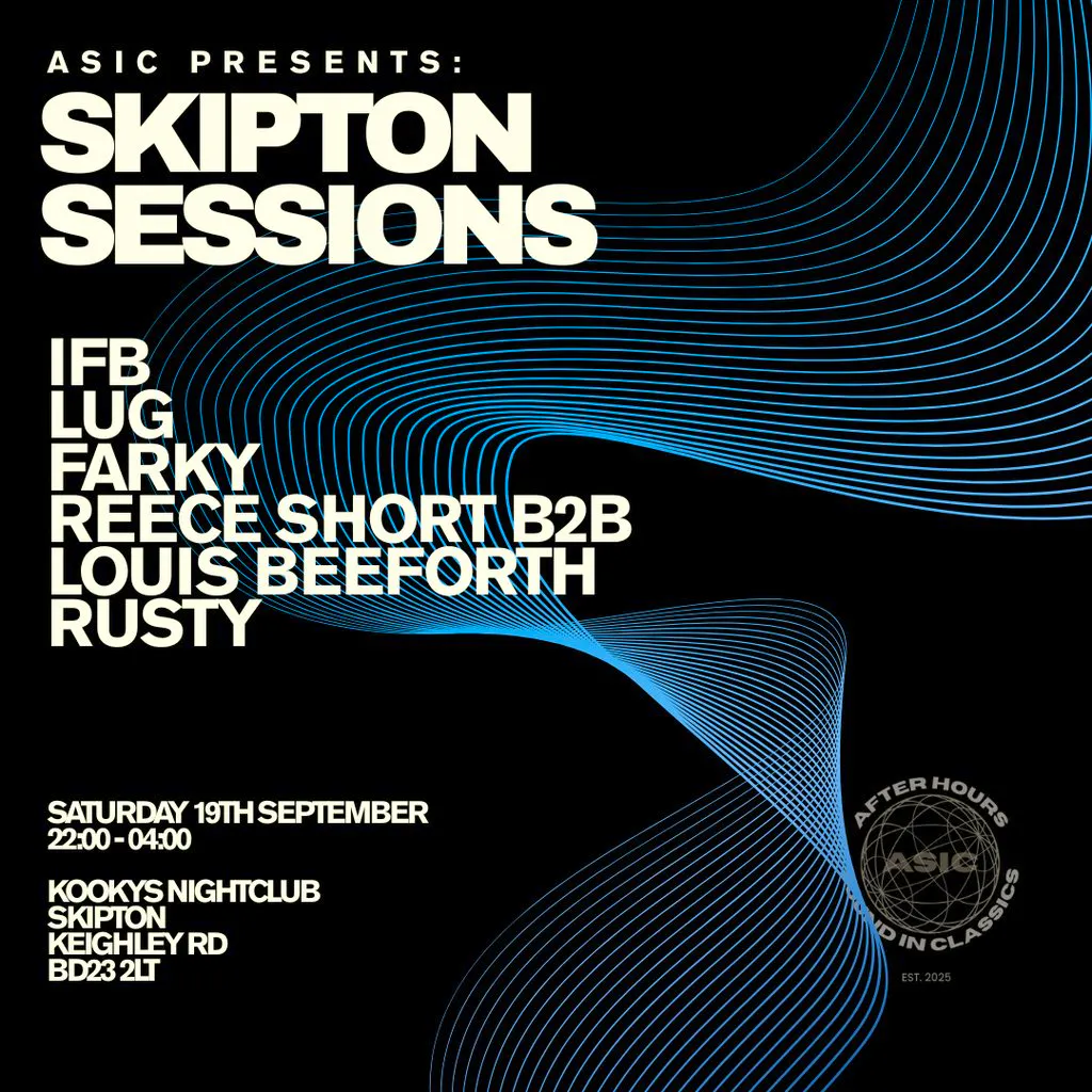 ASIC Presents: SKIPTON SESSIONS at Kookys Skipton