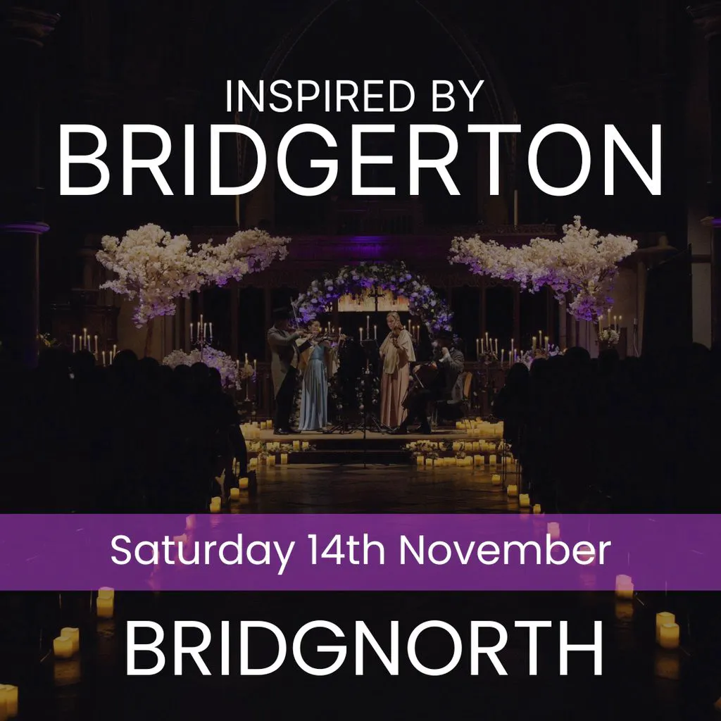 Bridgerton Inspired Concert - Bridgnorth at St Leonards Church, Bridgnorth